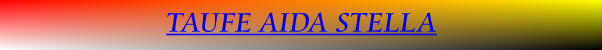 TAUFE AIDA STELLA